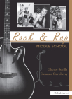 Rock & Rap Middle School By Suzanne Stansberry, Sheree Sevilla Cover Image