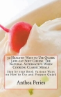 30 Healthy Ways to Use Quark Low-fat Soft Cheese Cover Image