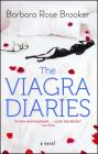 The Viagra Diaries By Barbara Rose Brooker Cover Image