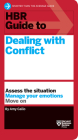 HBR Guide to Dealing with Conflict (HBR Guide Series) Cover Image