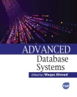 Advanced Database Systems By Waqas Ahmed (Editor) Cover Image