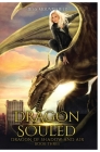 Dragon Souled: Dragon of Shadow and Air Book 3 By Jess Mountifield Cover Image