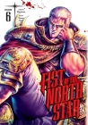 Fist of the North Star, Vol. 6 By Buronson, Tetsuo Hara (Illustrator) Cover Image