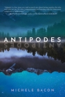 Antipodes By Michele Bacon Cover Image