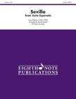 Sevilla (from Suite Espanola): Score & Parts (Eighth Note Publications) Cover Image
