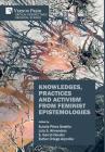 Knowledges, Practices and Activism from Feminist Epistemologies Cover Image