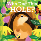 Who Dug This Hole? (An Animal Traces Book) Cover Image