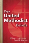 Key United Methodist Beliefs Cover Image