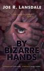 By Bizarre Hands (Dover Horror Classics) Cover Image