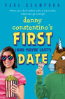 Danny Constantino's First (and Maybe Last?) Date By Paul Acampora Cover Image
