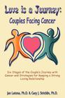 Love is a Journey: Couples Facing Cancer By Jan Latona, Gary J. Stricklin Cover Image