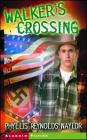 Walker's Crossing By Phyllis Reynolds Naylor Cover Image