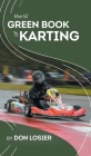 The Lil' Green Book of Karting By Don Losier Cover Image