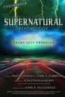 Supernatural Psychology: Roads Less Traveledvolume 8 Cover Image