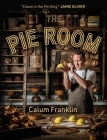 The Pie Room: 80 achievable and show-stopping pies and sides for pie lovers everywhere Cover Image