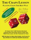 The Craps Lesson: Playing Craps the Best Way By Gene Robinson Cover Image
