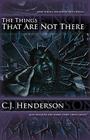 The Things That Are Not There (Teddy London series #1) Cover Image
