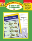Take It to Your Seat: Science Centers, Grade 1 - 2 Teacher Resource By Evan-Moor Corporation Cover Image