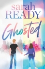 Ghosted By Sarah Ready Cover Image