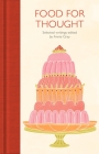 Food for Thought By Annie Gray (Editor) Cover Image
