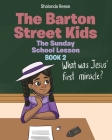 The Barton Street Kids: The Sunday School Lesson By Shalonda Reese Cover Image