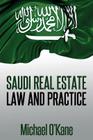 Saudi Real Estate Law and Practice Cover Image