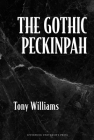 The Gothic Peckinpah Cover Image