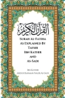 Surah Al-Fatiha As Explained By Tafsir Ibn Kathir and As-Sadi Cover Image