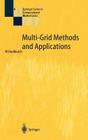 Multi-Grid Methods and Applications Cover Image