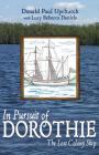 In Pursuit of Dorothie: The Lost Colony Ship Cover Image