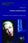 Frank Confessions: Performance in the Life-Writings of Frank McCourt (Reimagining Ireland #78) By Eamon Maher (Editor), Margaret Eaton Cover Image