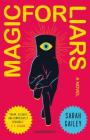 Magic for Liars: A Novel Cover Image