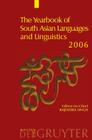 The Yearbook of South Asian Languages and Linguistics, The Yearbook of South Asian Languages and Linguistics (2006) By Rajendra Singh (Editor) Cover Image