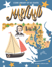 Maryland By Marcia Amidon Lusted Cover Image
