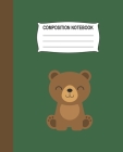 Composition Notebook: Green Wide Ruled Notebook With A Cute Baby Bear Cover Image