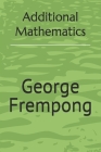 Additional Mathematics Cover Image