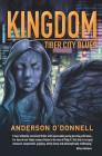 Kingdom: Tiber City Blues By Anderson O'Donnell Cover Image