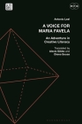 A Voice for Maria Favela: An Adventure in Creative Literacy By Antonio Leal, Alexis Gibbs (Translator), Elaine Chase (Translator) Cover Image