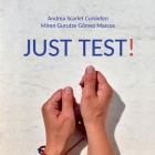 Just Test!: Tarjetas de Testaje Cover Image