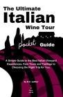 The Ultimate Italian Wine Tour Pocket Guide Cover Image