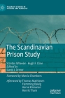The Scandinavian Prison Study (Palgrave Studies in Prisons and Penology) By Stanton Wheeler, David J. Armor (Editor), Hugh F. Cline Cover Image