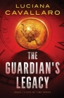 The Guardian's Legacy By Luciana Cavallaro Cover Image