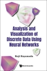 Analysis and Visualization of Discrete Data Using Neural Networks Cover Image