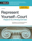 Represent Yourself in Court: Prepare & Try a Winning Civil Case By Paul Bergman, Sara J. Berman Cover Image