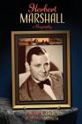 Herbert Marshall: A Biography By Scott O'Brien, Kevin Brownlow (Foreword by) Cover Image