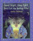 Good Night, Sleep Tight, Don't Let the Bedbugs Bite! By Diane deGroat, Diane deGroat (Illustrator) Cover Image