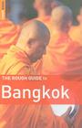 The Rough Guide to Bangkok By Lucy Ridout, Paul Gray Cover Image