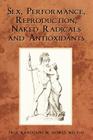 Sex, Performance, Reproduction, Naked Radicals and Antioxidants Cover Image