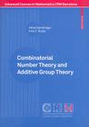 Combinatorial Number Theory and Additive Group Theory (Advanced Courses in Mathematics - Crm Barcelona) By Alfred Geroldinger, Imre Ruzsa Cover Image