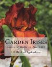 Garden Irises: Farmers' Bulletin No. 1406 By Roger Chambers (Introduction by), Us Dept of Agriculture Cover Image